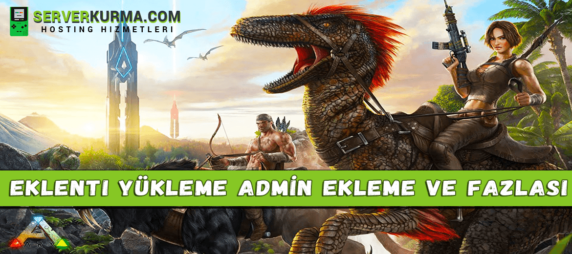 Eklenti Yükleme , Admin Paneli ve Dahası…